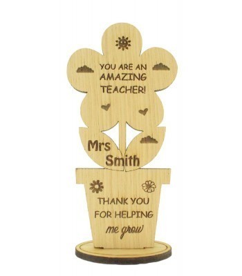 Oak veneer flower on stand - Personalised 'You are an amazing teacher'